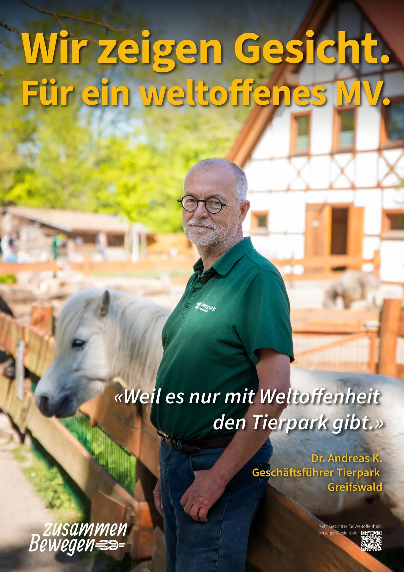Plakat: «Weil es nur mit Weltoffenheit den Tierpark gibt.» — Greifswald